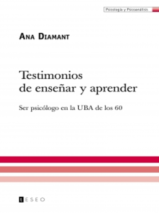 Title details for Testimonios de enseñar y aprender by Ana Diamant - Available